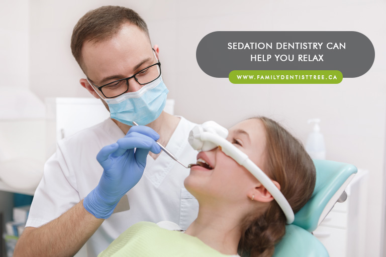 Sedation dentistry can help you relax